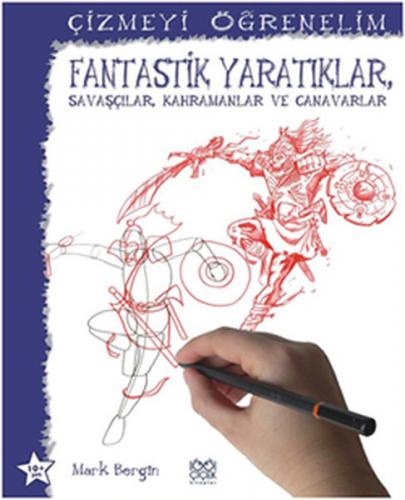 Fantastik Yaratıklar, Savaşçılar, Kahramanlar Ve Canavarlar / Çizmeyi 