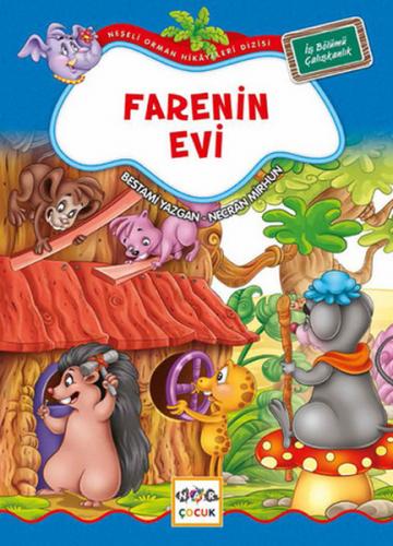 Farenin Evi / Neşeli Orman Hikayeleri