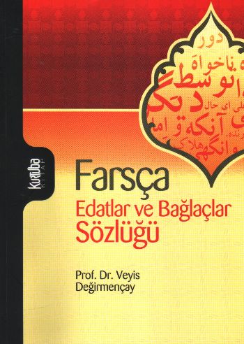 Farsça - Edatlar ve Bağlaçlar Sözlüğü