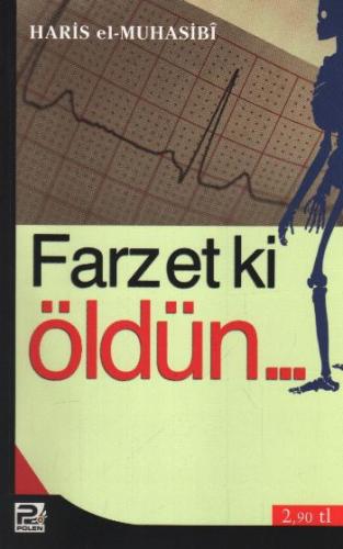 Farzet ki Öldün