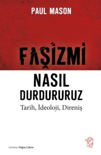 Faşizmi Nasıl Durdururuz