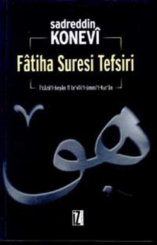 Fatiha Suresi Tefsiri İ’cazü’l-beyan Fi Te’vili’l-ümmi’l-Kur’an