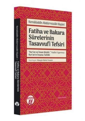 Fatiha ve Bakara Surelerinin Tasavvufi Tefsiri