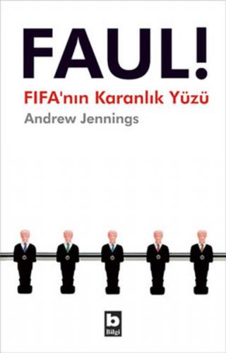 Faul! FIFA’nın Karanlık Yüzü