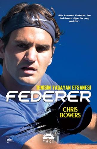 Federer - Tenisin Yaşayan Efsanesi