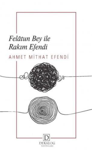 Felâtun Bey İle Râkım Efendi