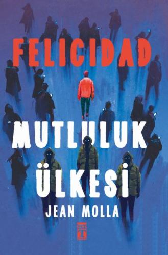 Felicidad: Mutluluk Ülkesi