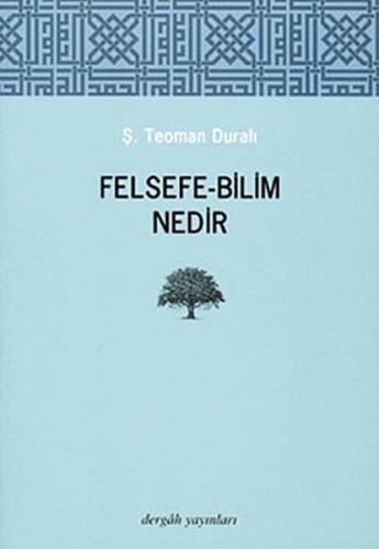 Felsefe - Bilim Nedir