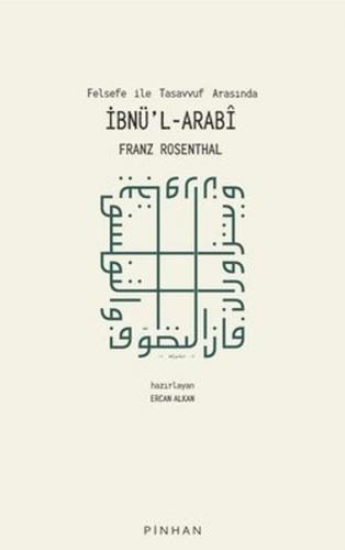 Felsefe İle Tasavvuf Arasında İbnü'l-Arabi