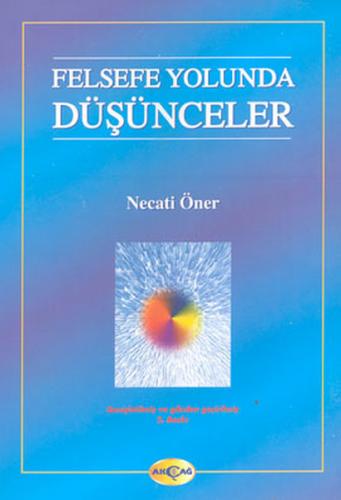 Felsefe Yolunda Düşünceler