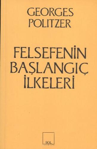 Felsefenin Başlangıç İlkeleri