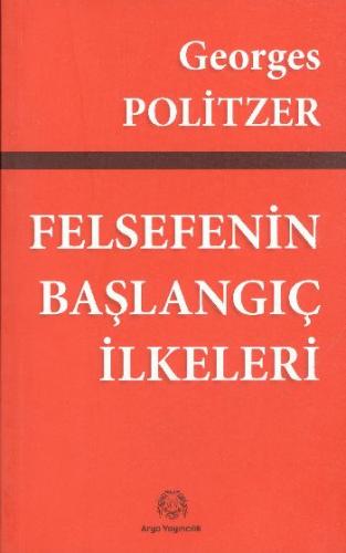 Felsefenin Başlangıç İlkeleri