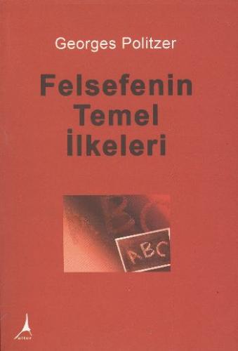 Felsefenin Temel İlkeleri