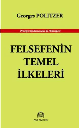 Felsefenin Temel İlkeleri