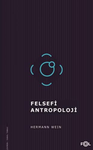 Felsefi Antropoloji/Tarih, İnsan ve Dil Felsefesi Üzerine