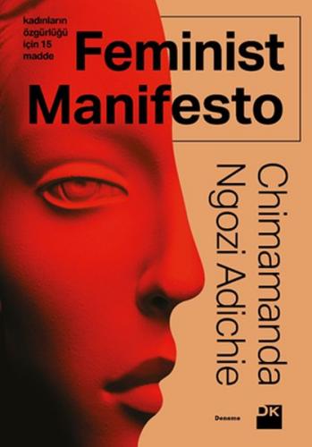 Feminist Manifesto - Kadınların Özgürlüğü İçin 15 Madde