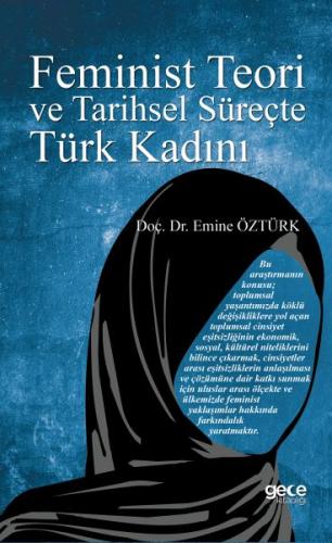 Feminist Teori ve Tarihsel Süreçte Türk Kadını