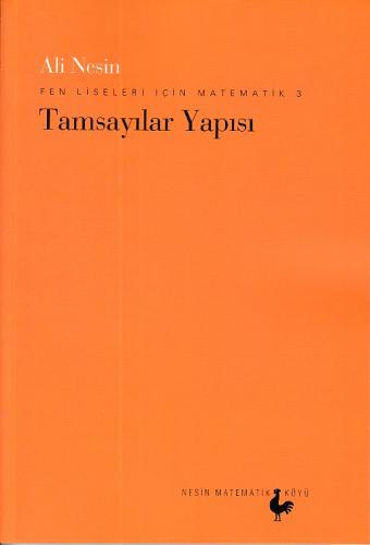 Fen Liseleri İçin Matematik 3 - Tamsayılar Yapısı