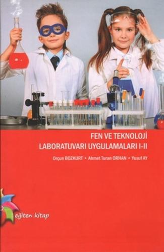 Fen ve Teknoloji Laboratuvarı Ugulamaları 1 - 2