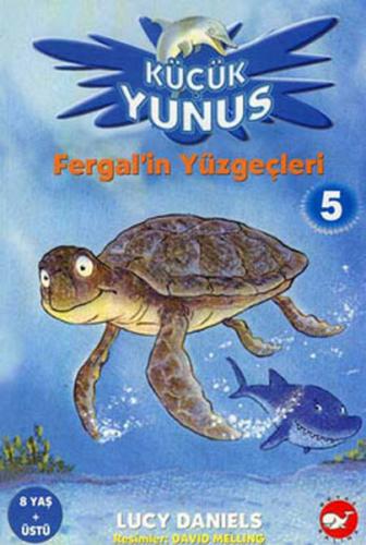 Fergal'in Yüzgeçleri 5 - Küçük Yunus