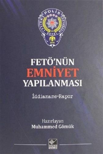 Fetö'nün Emniyet Yapılanması