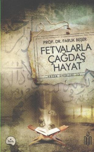 Fetvalarla Çağdaş Hayat