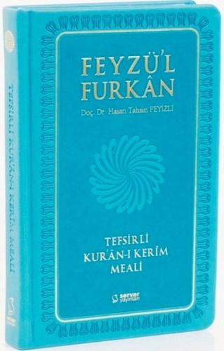 Feyzü'l Furkan Tefsirli Kur'an-ı Kerim Meali (Cep Boy - Sadece Meal - 