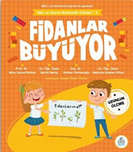 Fidanlar Büyüyor - Mila Ve Sarp’ın Matematik Öyküleri - 5