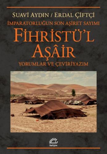 Fihristül Aşair - İmparatorluğun Son Aşiret Sayımı