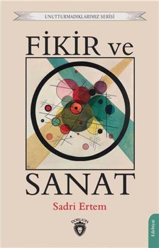 Fikir Ve Sanat Unutturmadıklarımız Serisi