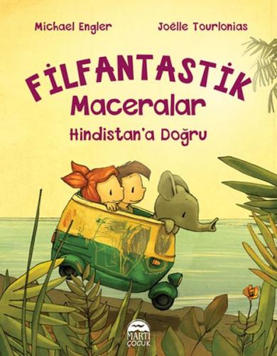 Filfantastik Maceralar - Hindistan’a Doğru