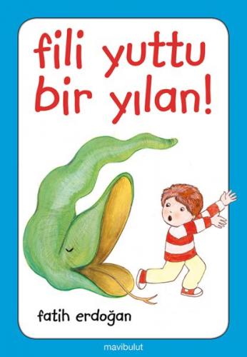 Fili Yuttu Bir Yılan!..