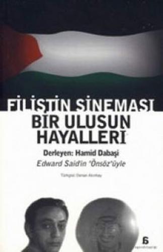 Filistin Sineması Bir Ulusun Hayalleri