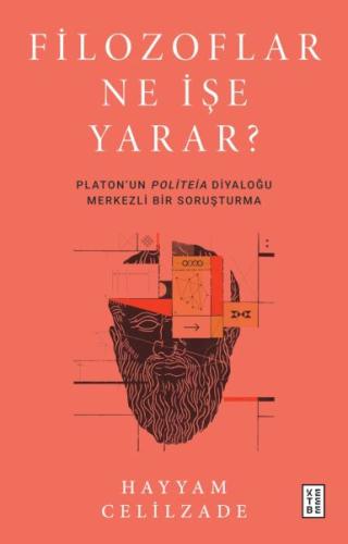 Filozoflar Ne İşe Yarar ?