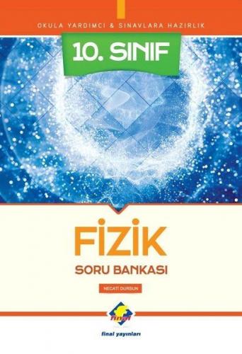 Final 10.Fizik Soru Bankası (Yeni)