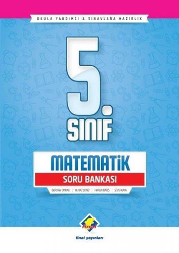 Final 5.Sınıf Matematik Soru Bankası (Yeni)