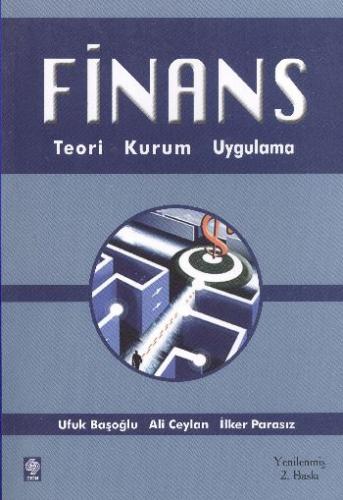 Finans Teori Kurum Uygulama