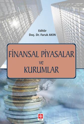 Finansal Piyasalar ve Kurumlar