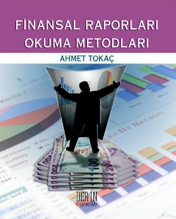 Finansal Raporları Okuma Metodları