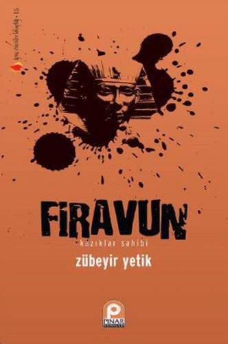 Firavun Kazıklar Sahibi