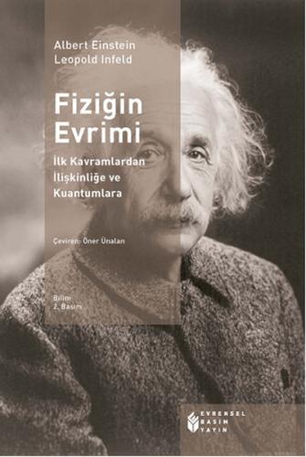 Fiziğin Evrimi İlk Kavramlardan İlişkinliğe ve Kuantumlara