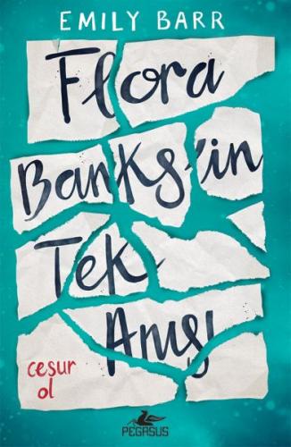 Flora Banks’in Tek Anısı