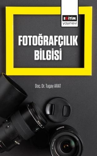 Fotoğrafçılık Bilgisi