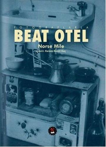 Fotoğraflarla Beat Otel