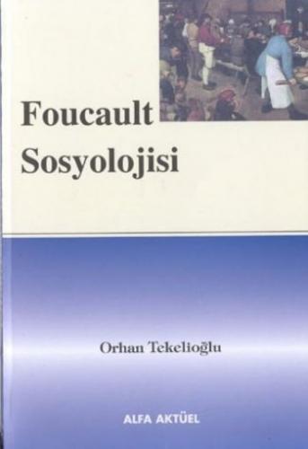 Foucault Sosyolojisi