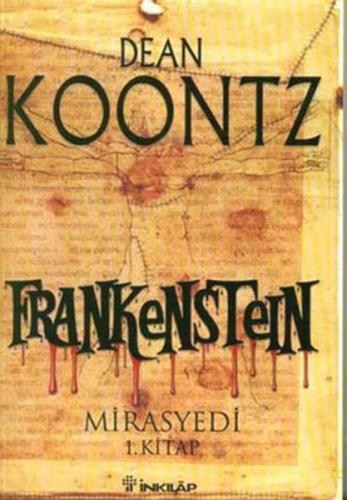 Frankenstein / Mirasyedi 1. Kitap