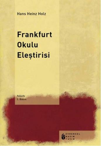 Frankfurt Okulu Eleştirisi