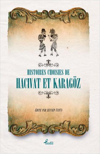 Fransızca Seçme Hikayeler Hacivat & Karagöz