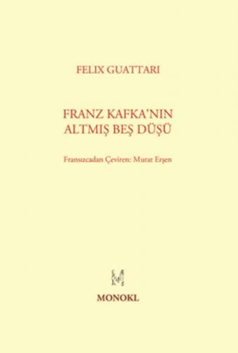 Franz Kafka'nın Altmış Beş Düşü