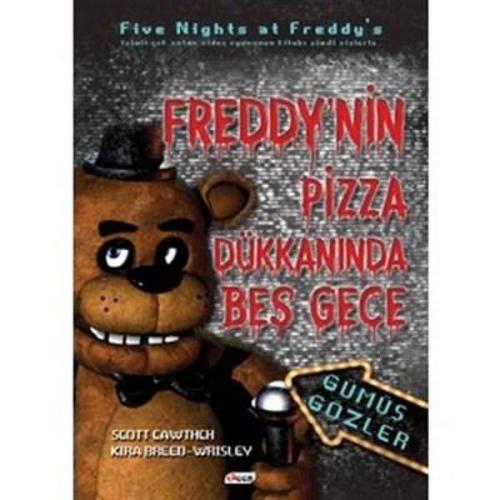 Freddynin Pizza Dükkanında Beş Gece Gümüş Gözler (Ciltli)